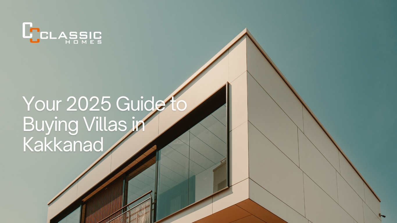 Your 2025 Guide to Buying Villas in Kakkanad |